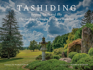 Tashiding: Beyond Earth and Sky, The Gardens of Douglas & Tsognie Hamilton