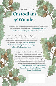 Custodians of Wonder: Ancient Customs, Profound Traditions, and the Last People Keeping Them Alive