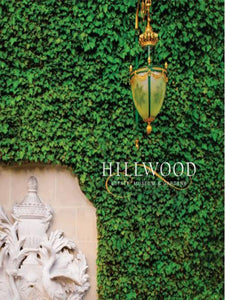 Hillwood Estate, Museum & Gardens Souvenir Book