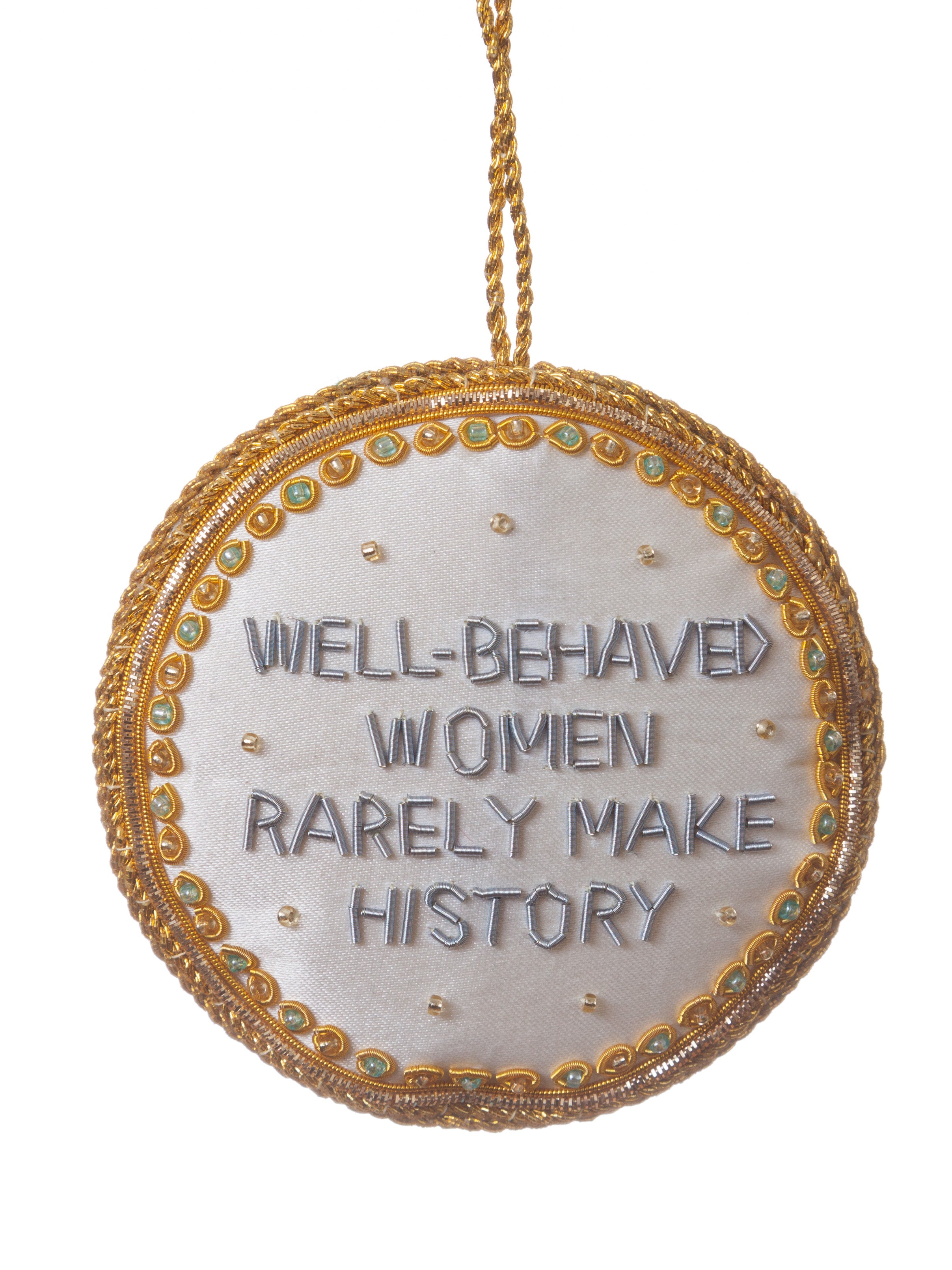 Well Behaved Women Rondel Ornament